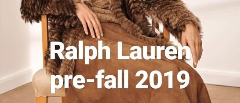 роскошная коллекция #RalphLauren pre-fall 2019.